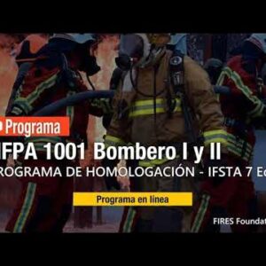 Programa de homologación Bombero I y II - NFPA 1001